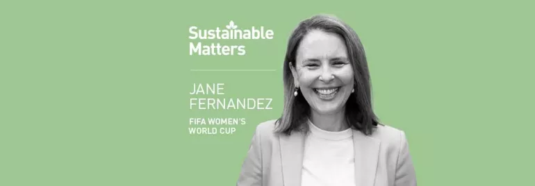 Jane Fernandez, COO of FIFA Women's World Cup 2023